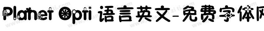 Planet Opti 语言英文字体转换